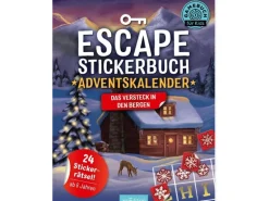 Escape-Stickerbuch - Adventskalender - Das Versteck in den Bergen