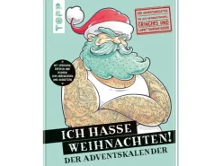 Ich hasse Weihnachten! Der Adventskalender