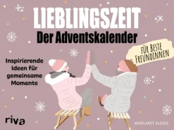 Lieblingszeit  Der Adventskalender für beste Freundinnen