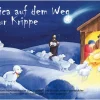 Rica auf dem Weg zur Krippe. Folien-Adventskalender